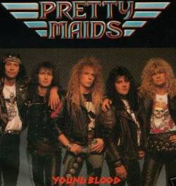 Pretty Maids : Young Blood